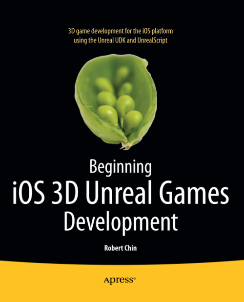 《IOS 3D Unreal游戏开发入门经典》（Robert Chin）英文PDF