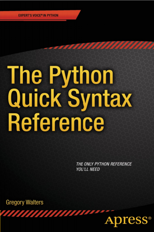 The Python Quick Syntax Reference 英文PDF